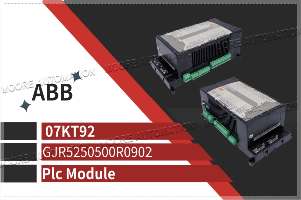 07KT92 GJR5250500R0902 SPS-Modul: Eine zuverlässige Lösung für die industrielle Automatisierungssteuerung